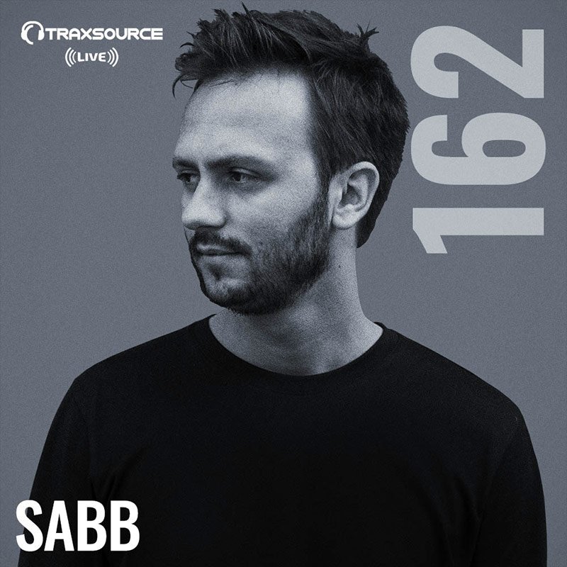 Sabb - Traxsource Live 162 - 11-Mar-2018